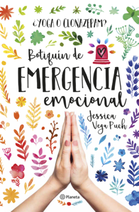 ¿Yoga o clonazepam? Botiquín de emergencia emocional Book Cover