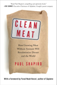 Clean Meat - Paul Shapiro