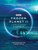 Frozen Planet II - Mark Brownlow & Elizabeth White