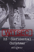 WITSEC, Tome 3.5 : Confidential Christmas - Ren G. Wolf