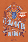 Die Verdammten von London - Benedict Jacka