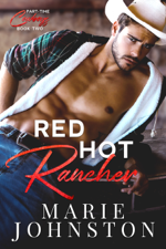 Red Hot Rancher - Marie Johnston Cover Art