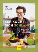 Ken kocht dich schlank - Ken Muller