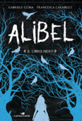 Alibel 2. Il libro nero - Francesca Carabelli & Gabriele Clima