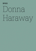 Donna Haraway - Haraway Donna
