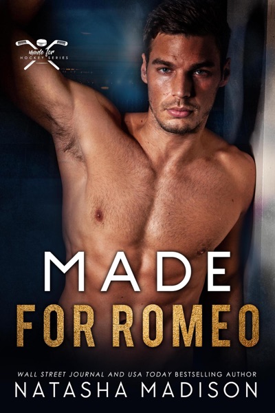 Made For Romeo (Made For Series 4)