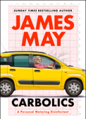 Carbolics - James May