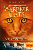 Warrior Cats - Der Ursprung der Clans. Der Sonnenpfad - Erin Hunter