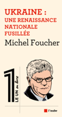 Ukraine - Michel Foucher