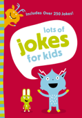 Lots of Jokes for Kids - Zondervan