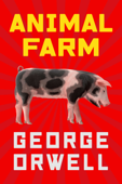 Animal Farm - George Orwell