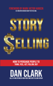 Story Selling - Dan Clark