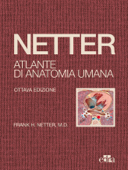 NETTER Atlante di Anatomia Umana - Frank H. Netter, M.D.