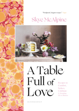 A Table Full of Love - Skye McAlpine Cover Art