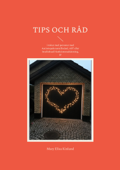 Tips och råd - Mary Elisa Kinlund