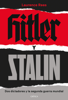 Hitler y Stalin - Laurence Rees