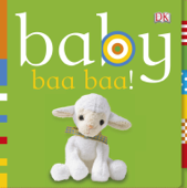 Baby Baa Baa! (Enhanced Edition) - DK