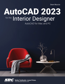 AutoCAD 2023 for the Interior Designer