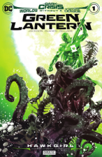 Dark Crisis: Worlds Without A Justice League - Green Lantern (2022) #1 - Phillip Kennedy Johnson, Jeremy Adams, Fernando Blanco &amp; Jack Herbert Cover Art