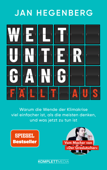 Weltuntergang fällt aus! (SPIEGEL-Bestseller) - Jan Hegenberg