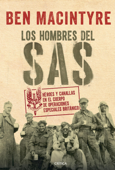 Los hombres del SAS - Ben Macintyre