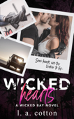 Wicked Hearts - L. A. Cotton