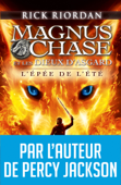 Magnus Chase et les dieux d'Asgard - tome 1 - Nathalie Serval & Rick Riordan