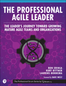 Professional Agile Leader, The - Ron Eringa