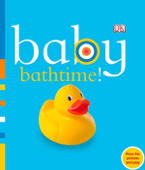 Baby: Bathtime! (Enhanced Edition) - DK