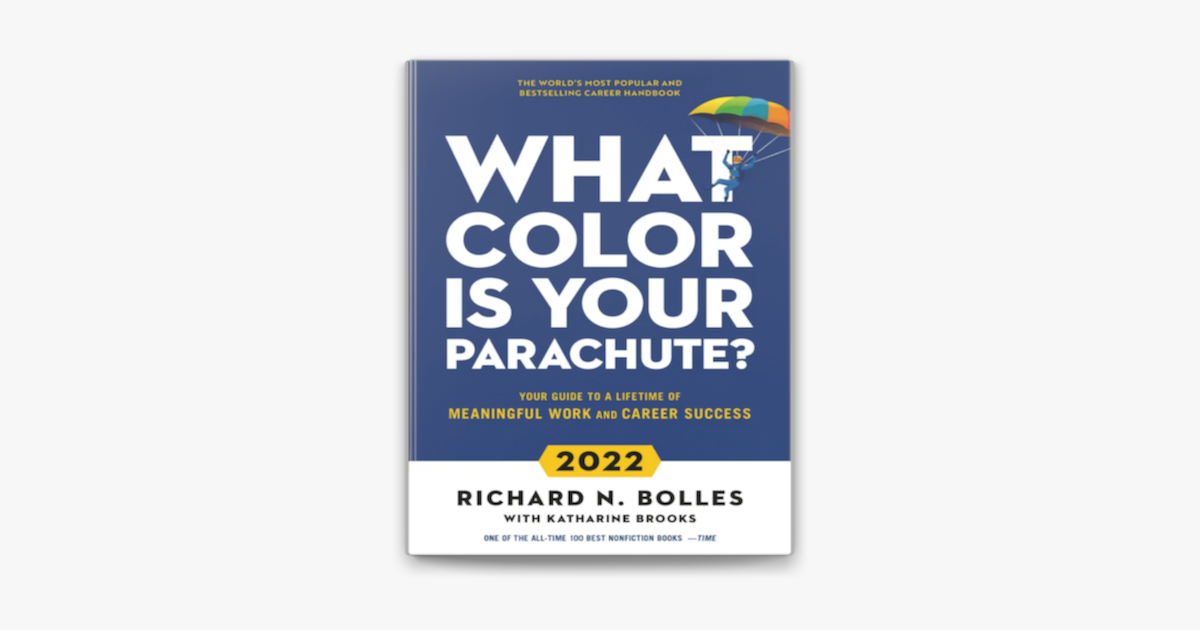 ‎What Color Is Your Parachute? 2022 Your Guide to a Lifetime of