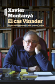 El cas Vinader - Xavier Montanyà Atoche