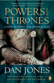 Powers and Thrones - Dan Jones