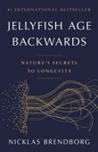 Jellyfish Age Backwards - Nicklas Brendborg