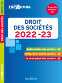 Top actuel Droit des sociétés 2022-2023 - Christiane Lamassa, Marie-Claude Rialland & Elise Grosjean-Leccia