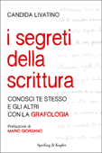 I segreti della scrittura - Candida Livatino