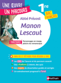 Analyse et étude de l'oeuvre - Manon Lescaut de l'Abbé Prévost - BAC Français 1re 2023 - Parcours associé Personnages en marge, plaisirs du romanesque - Marie-Hélène Dumaître & Abbe Prevost