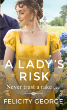 A Lady's Risk - Felicity George Cover Art