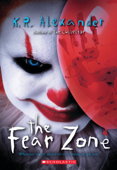 The Fear Zone - K. R. Alexander