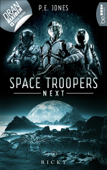 Space Troopers Next - Folge 8: Ricky - P. E. Jones