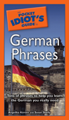 The Pocket Idiot's Guide to German Phrases - Angelika Korner & Susan Shelly