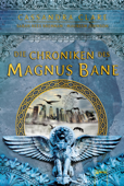 Die Chroniken des Magnus Bane - Cassandra Clare, Sarah Rees Brennan & Maureen Johnson