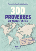 Petit livre de - 300 proverbes du monde entier NE - François Jouffa & Frederic Pouhier