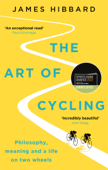 The Art of Cycling - James Hibbard