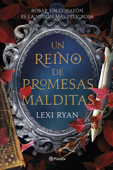 Un reino de promesas malditas (Edición española) - Lexi Ryan