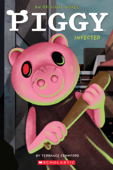 Infected: An AFK Book (Piggy Original Novel) - Terrance Crawford & Dan Widdowson