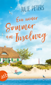 Ein neuer Sommer am Inselweg - Julie Peters