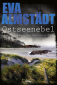 Ostseenebel - Eva Almstädt