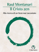 Il Cristo zen - Raul Montanari