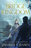 The Bridge Kingdom - Danielle L. Jensen