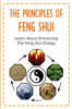The Principles Of Feng Shui: Learn About Enhancing The Feng Shui Energy - CaSandra May